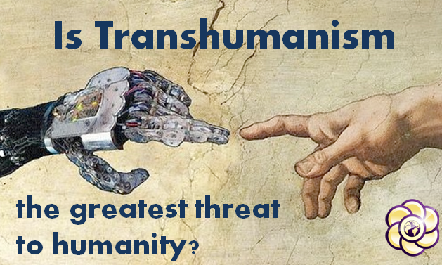 Is transhumanism the greatest threat to humanity?