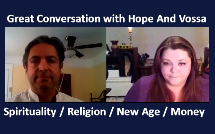 (Video) Hope and Vossa Talk about Spirituality, Religion, New Age and Money