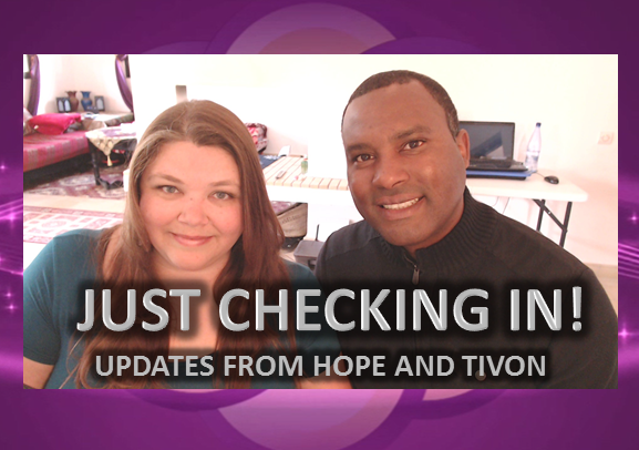 Just Checking In! HopeGirl Update with Tivon. (Video)