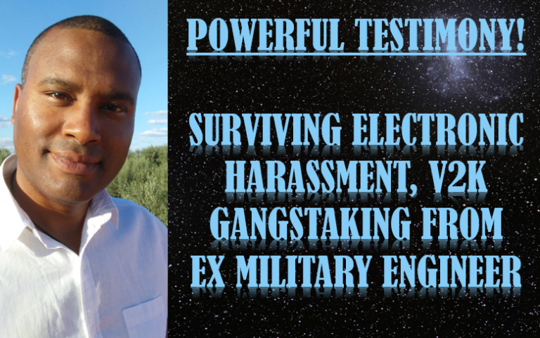 electronic harassment v2k testimony ex military engineer