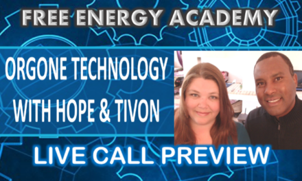 QEG Tuning and Orgonite Free Energy Academy Live Call (Preview)