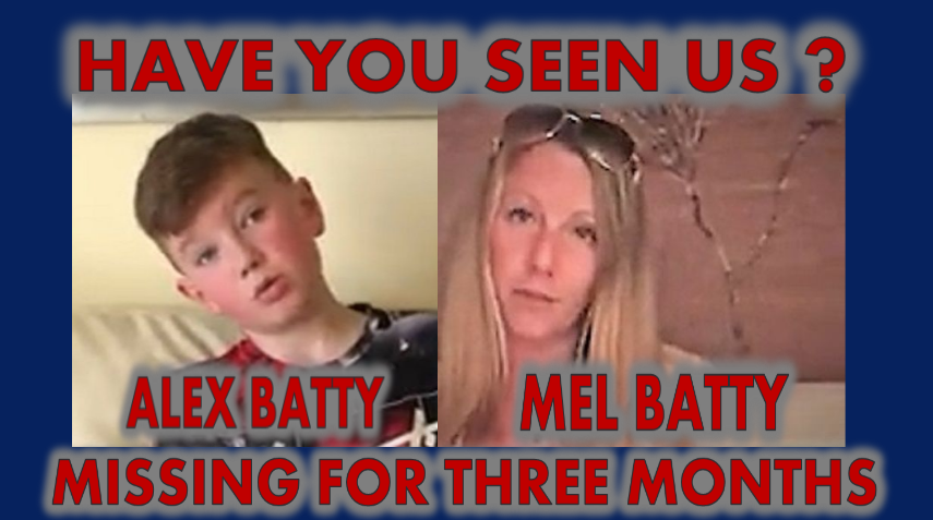 Please Help Us Find Mel Batty and Alex Batty. Missing for 3 Months.