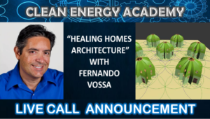 vossa healing homes clean energy academy live call
