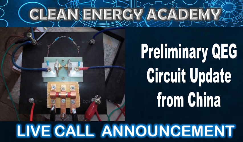 Preliminary QEG Circuit Update from China Live Call