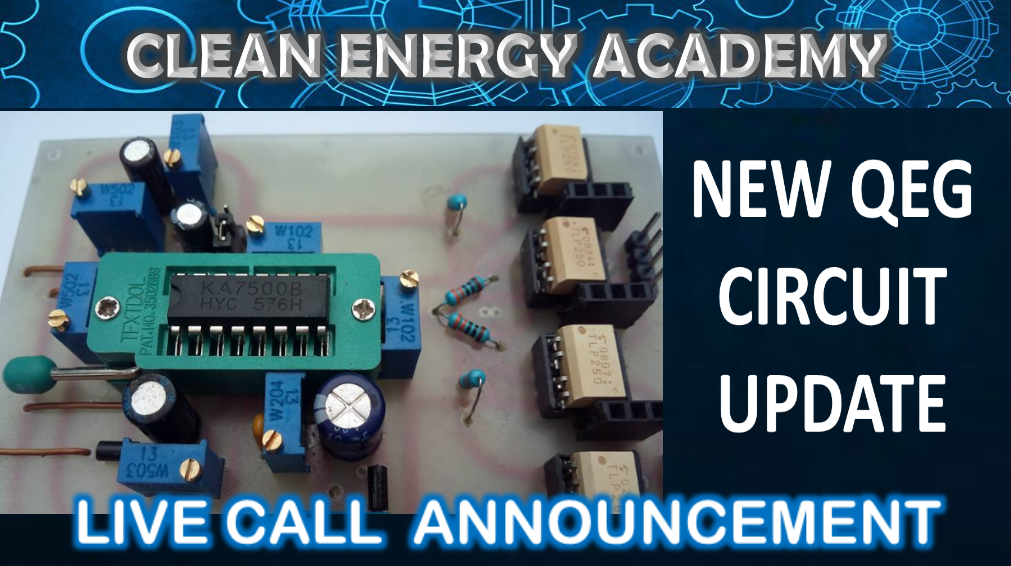 Live Call #15 QEG Circuit and Mini QEG Update Sunday June 17th @6PM EST