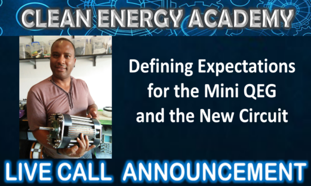 Live Call: Defining Expectations of the Mini-QEG and Circuit Sunday July 15th at 6:00pm EST