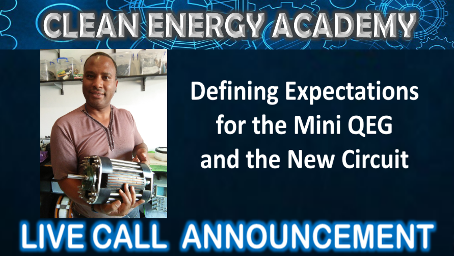 Live Call: Defining Expectations of the Mini-QEG and Circuit Sunday July 15th at 6:00pm EST