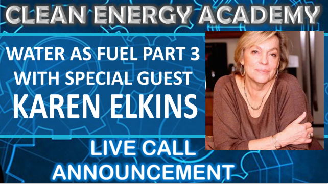 Live Call With Karen Elkins Special Guest On The Properties Of Water Sunday November 4th 2018 6PM Clean Energy Academy