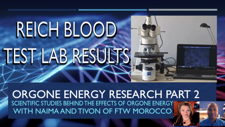 Orgone Energy Research Part 2 Reich Blood Test