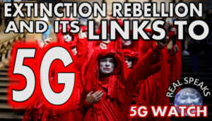 Extinction rebellion links to 5G