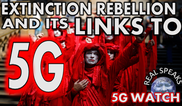 Extinction Rebellion and Its Links to 5G