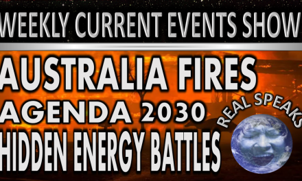 Australia Fires Elon Musk Agenda 2030 Real Speaks Current Events Show