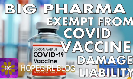 Big Pharma Exempt From Covid Vaccine Damage Liability