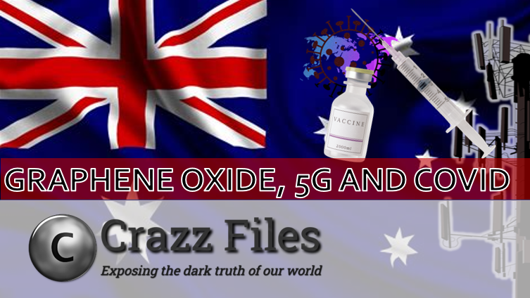 Hope and Tivon Australia Crazz File Podcast Graphene Oxide in the Covid Shots