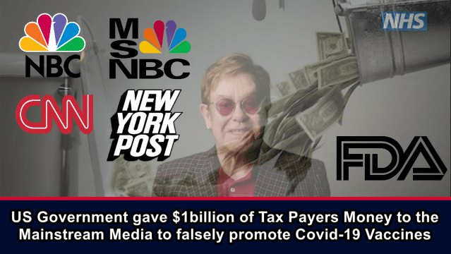 US Government gave $1billion of Tax Payers Money to the Mainstream Media to falsely promote Covid-19 Vaccines