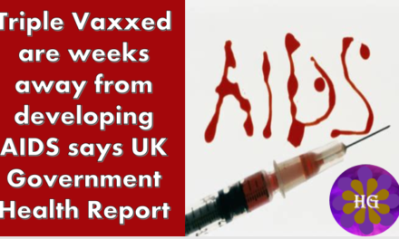 UK Government quietly published data confirming the Triple Vaccinated are just weeks away from developing Acquired Immunodeficiency Syndrome
