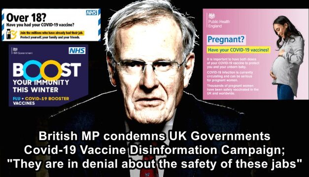 British MP condemns UK Governments Covid-19 Vaccine Disinformation Campaign