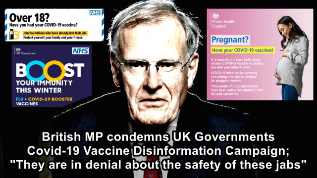 British MP condemns UK Governments Covid-19 Vaccine Disinformation Campaign