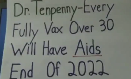 Every Fully Vaccinated Person over 30 will have AIDS by the end of 2022. Dr. Sherry Tenpenny