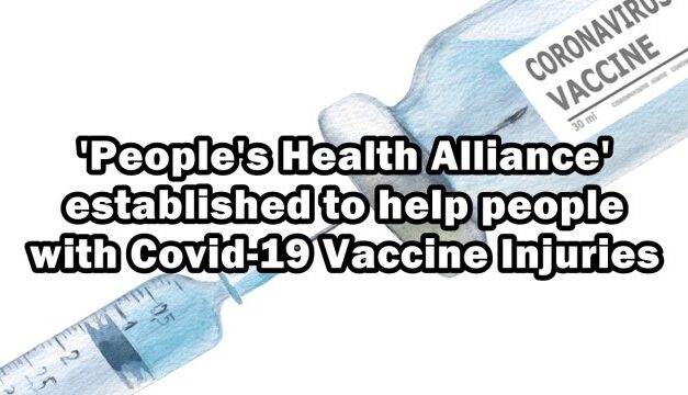 People’s Health Alliance’ established to help people with Covid-19 Vaccine Injuries