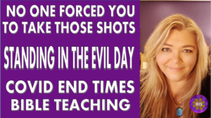 standing in the evil day covid end times bible teaching hopegirl