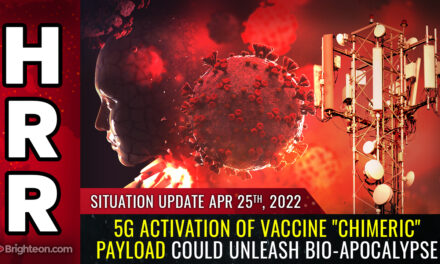 5G activation of vaccine “chimeric” payload could unleash bio-apocalypse. Situation Update