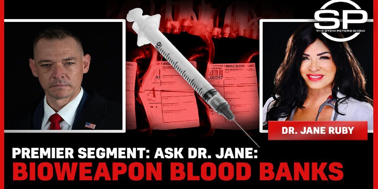 Bioweapon Blood Banks