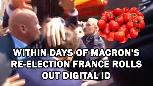 Within Days of Macron’s Re-Election France Rolls Out Digital ID