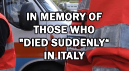 In Memory of Those Who “Died Suddenly” in Italy