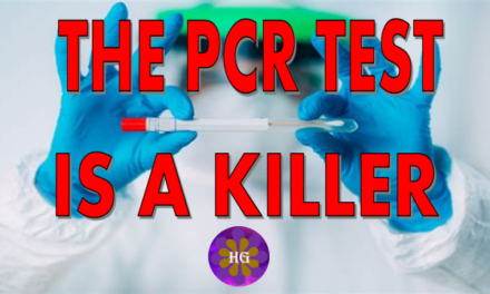 THIS NEEDS TO BE STOPPED NOW! THE PCR TEST IS A KILLER WATCH THIS