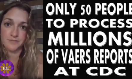 There are only 50 people at the CDC processing MILLIONS of Vaers Reports