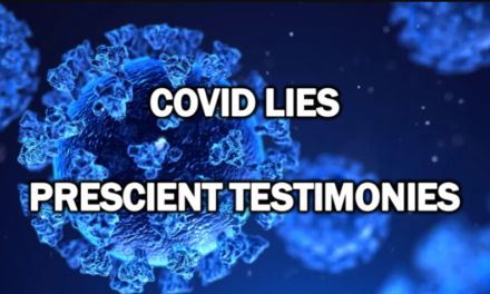 Covid Lies: Prescient Testimonies
