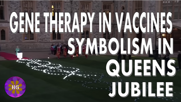 Gene Therapy in Vaccines Symbolism from the Globalists: The Queen lights up a DNA strand on the lawn during Jubilee.