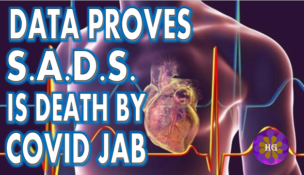 Data Proves SADS is Death By COVID Jab
