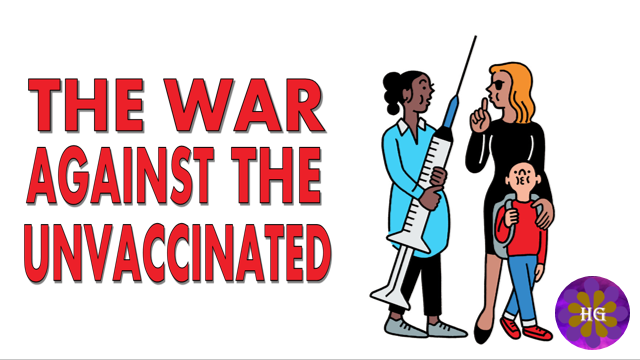 The War Against the Unvaccinated