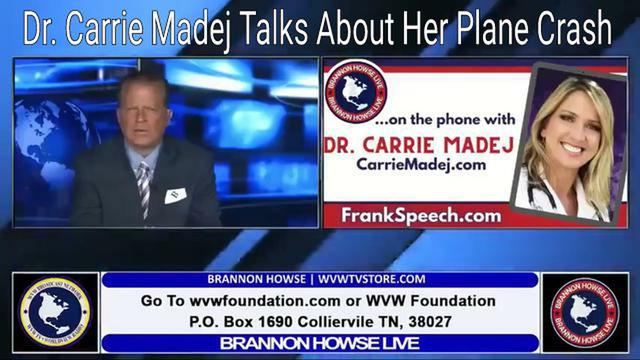 Dr. Carrie Madej Talks About Her Plane Crash by Brannon Howse