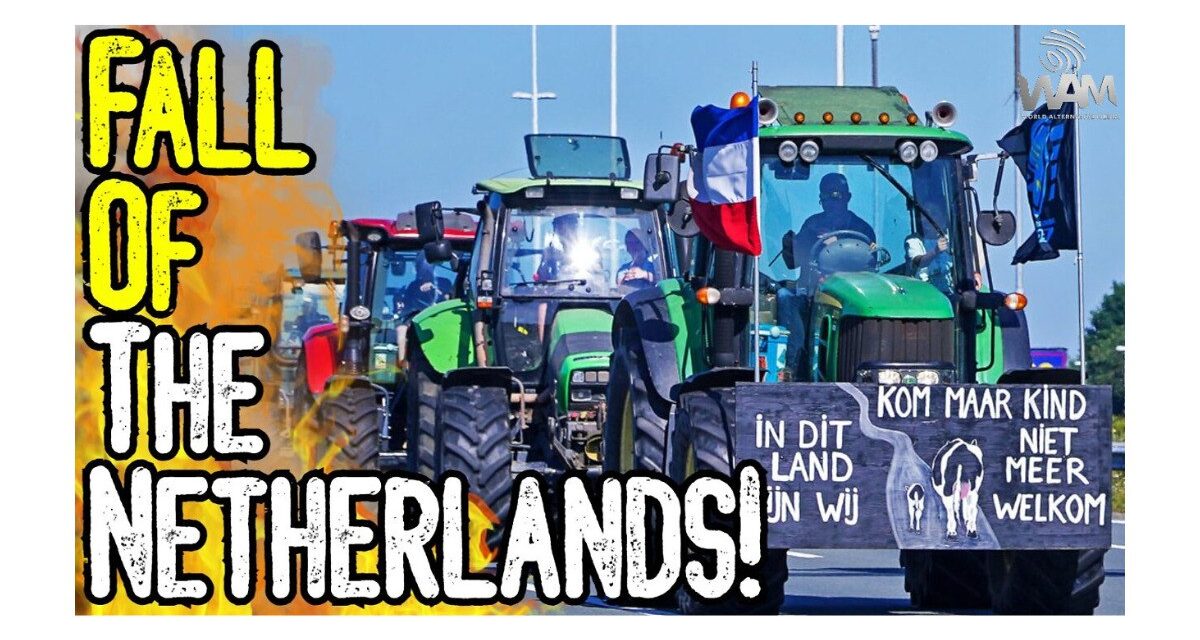 Fall Of The Netherlands! – As Country Rises Up, The Great Reset Is Taking Over!