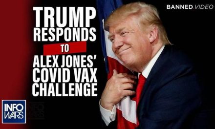 EXCLUSIVE: TRUMP RESPONDS TO ALEX JONES COVID VAX CHALLENGE