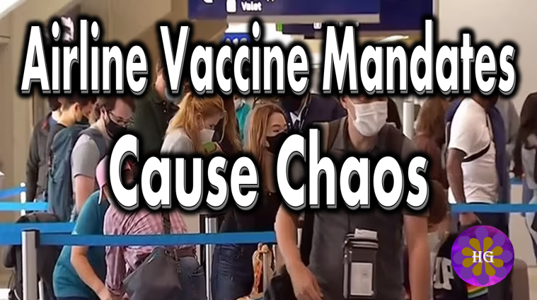 Airline Vaccine Mandates Cause Chaos