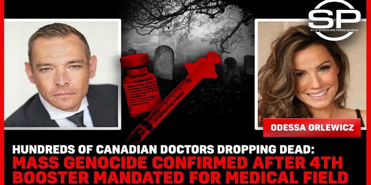 Hundred of Canadian Doctors Dead After 4th Booster Mandated