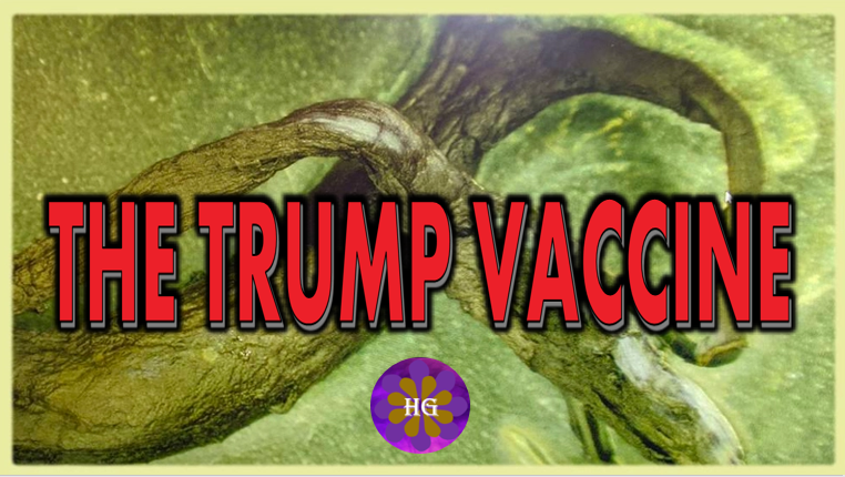 The Trump Vaccine