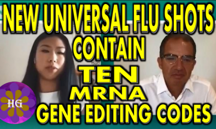 NEW UNIVERSAL FLU VACCINES CONTAIN UP TO 10 MRNA GENE EDITING STRANDS MODERNA CEO