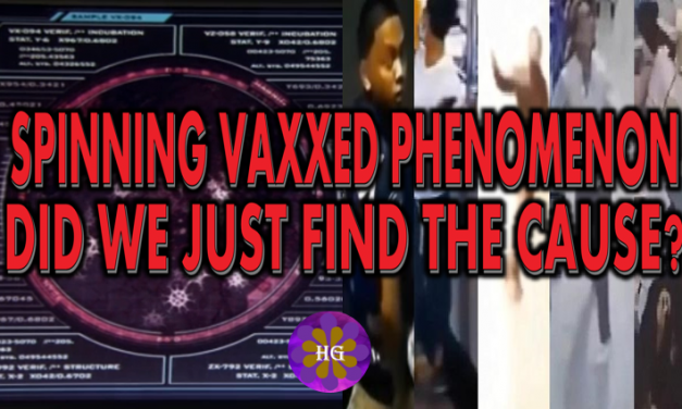 SPINNING VAXXED PHENOMENON DID WE JUST FIND THE CAUSE?