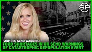 Food Shortages in UK Send Warnings of Catastrophic Depopulation Event