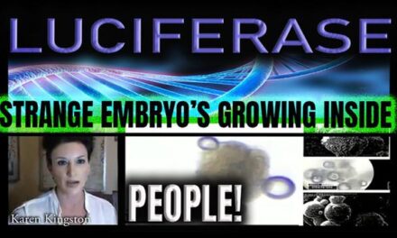 LUCIFERASE- STRANGE EMBRYO’S GROWING INSIDE PEOPLES BODIES AND MORE.. Karen Kingston