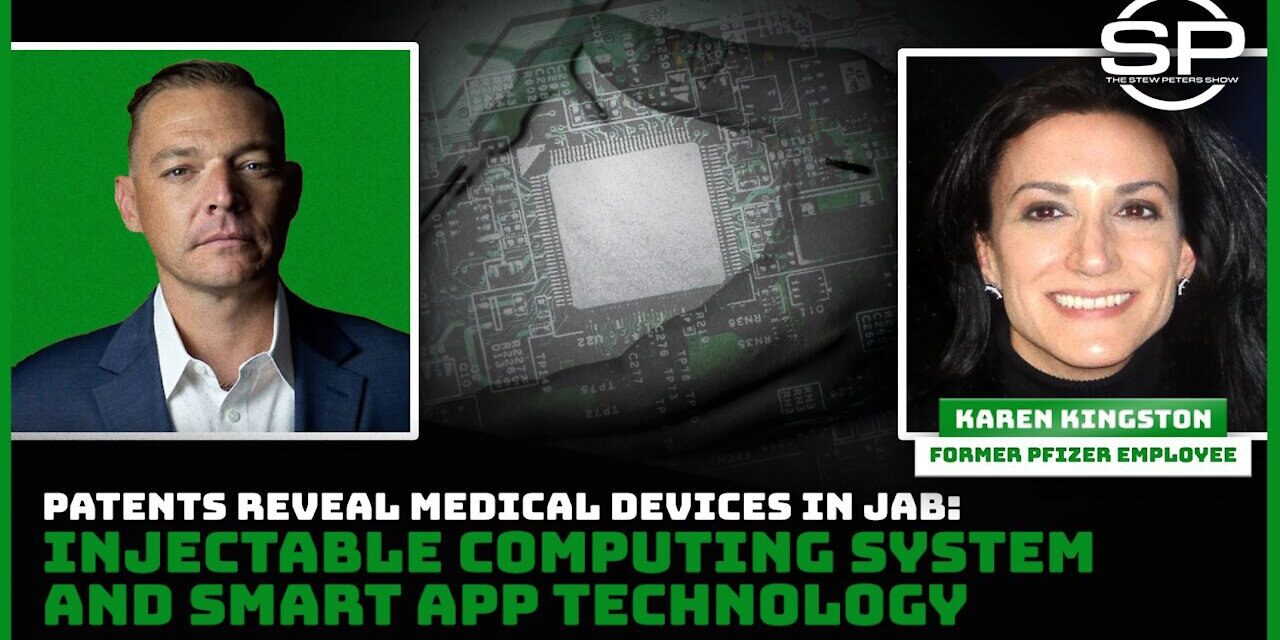 RECEIPTS: Patents Expose “Medical Devices” in Jab, Injectable Computing System