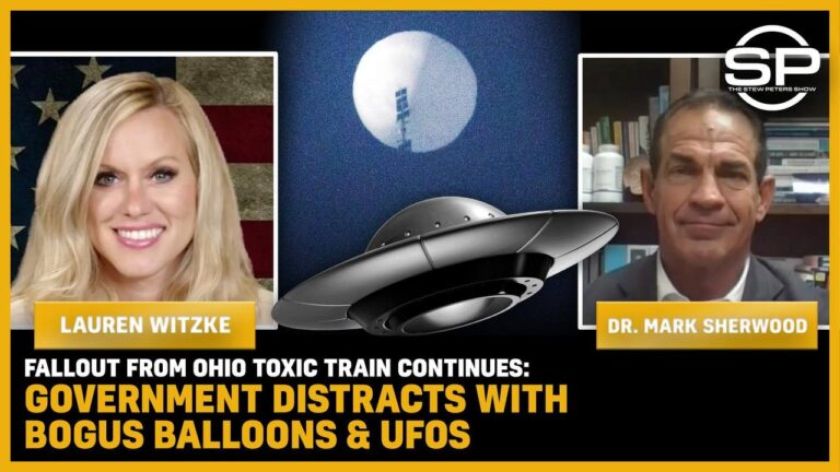 FALLOUT From Ohio TOXIC Train Continues Government Distracts With BOGUS Balloons & UFOs