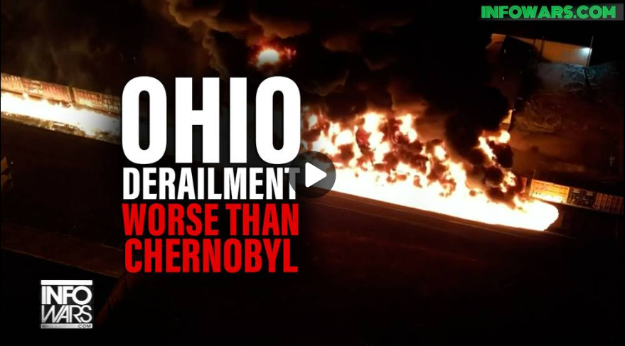 Ohio Derailment More Deadly Than Chernobyl, Experts Warn
