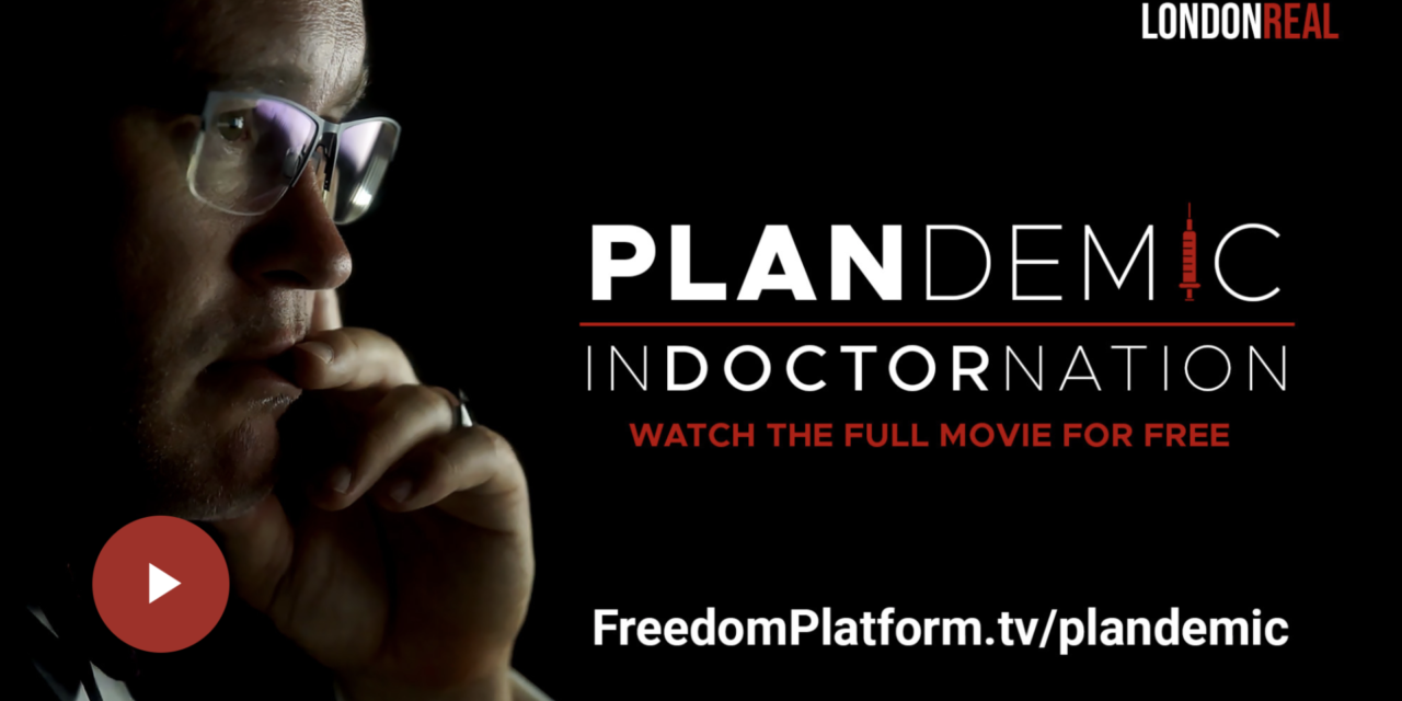 PLANDEMIC: Indoctornation – The Movie