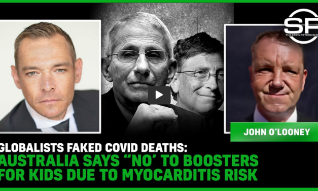 Globalists FAKED Covid DEATHS: Australia Says “NO’ To BOOSTERS For Kids Due To MYOCARDITIS Risk